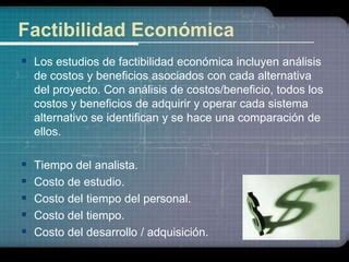 FACTIBILIDAD TÉCNICA Y ECONÓMICA DE UN SISTEMA .